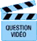 question vidéo